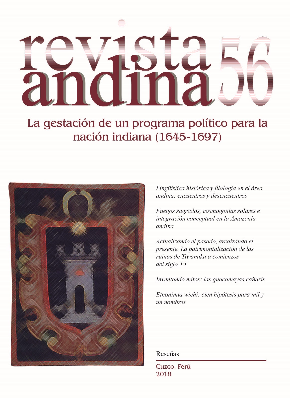 					Ver Núm. 56 (2018): Revista Andina N° 56
				
